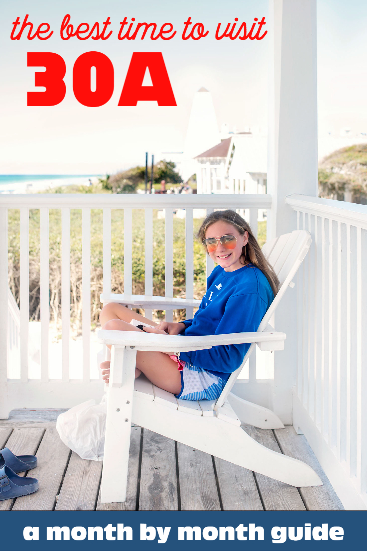 best times to visit 30a