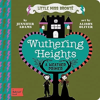BabyLit Primers Wuthering Heights for Kids