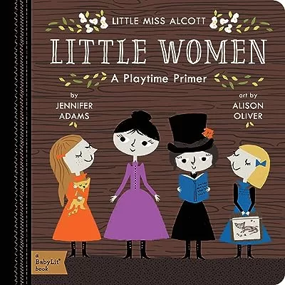 Gibbs Smith Baby Lit Little Women Book