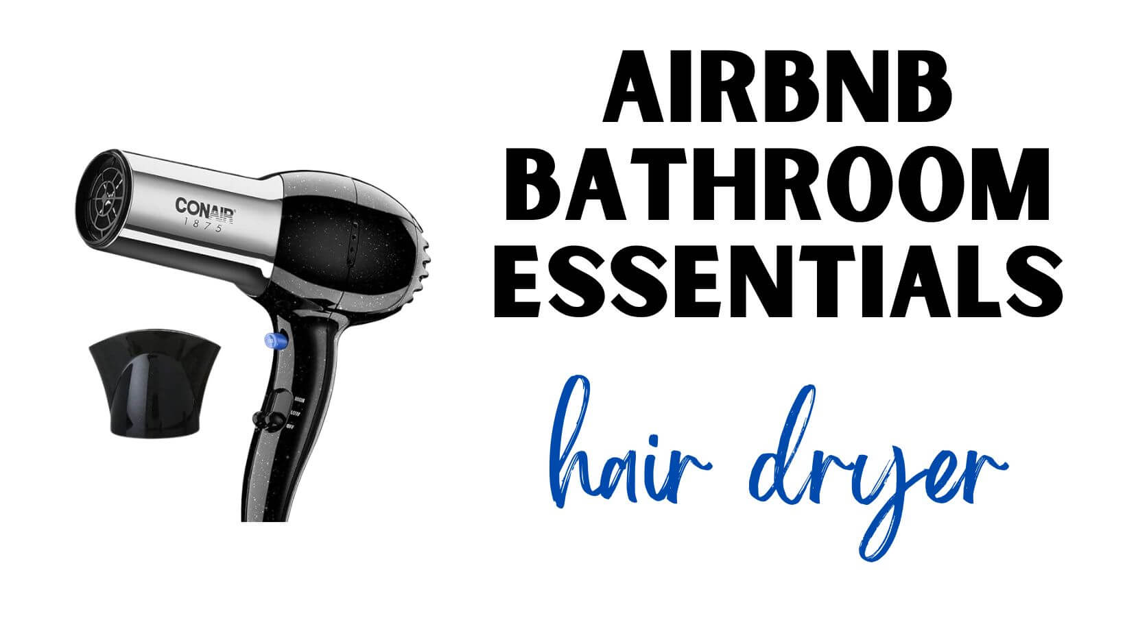 Airbnb Bathroom Essentials Hair Dryer
