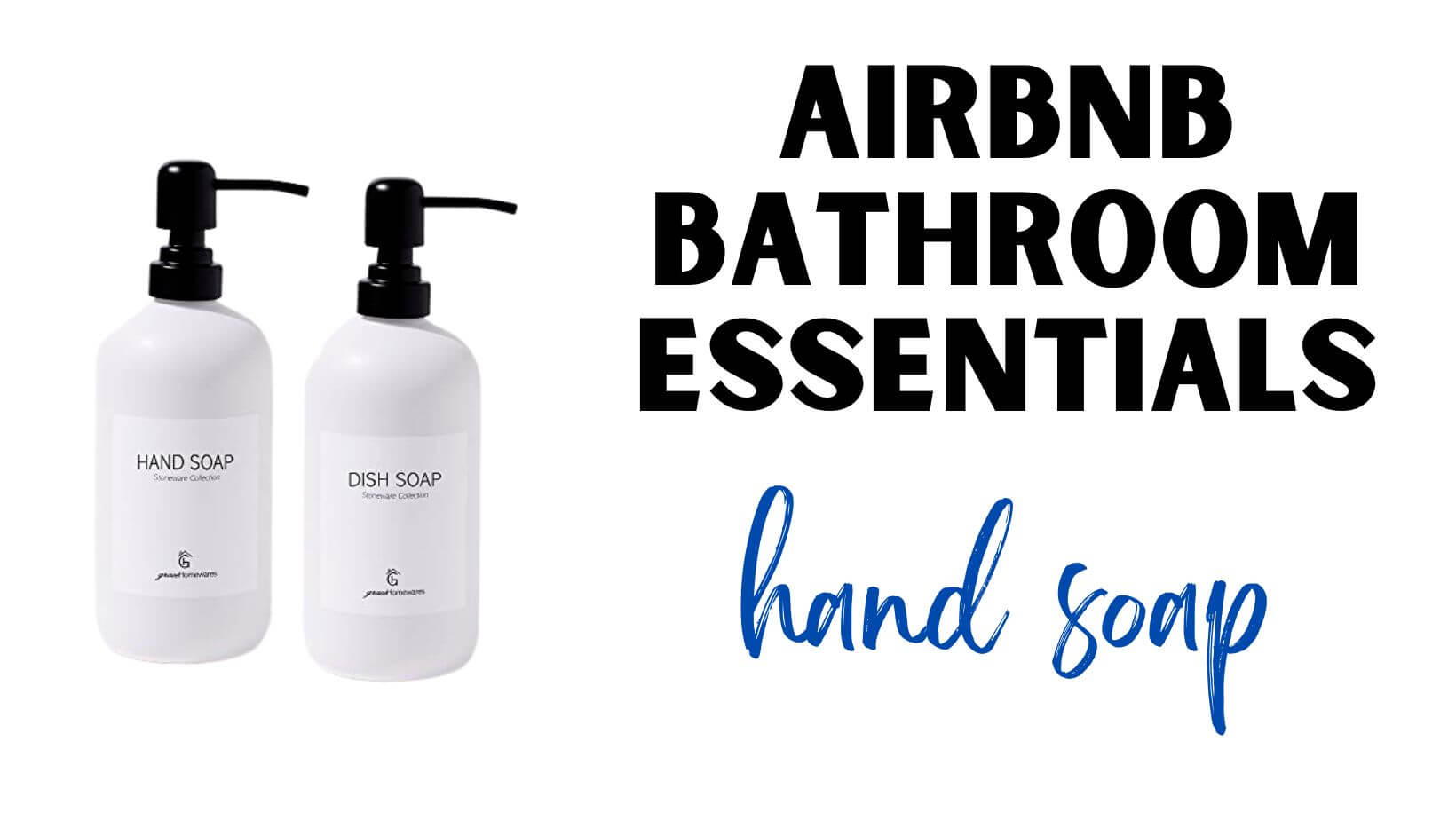 Airbnb Bathroom Essentials Hand Soap