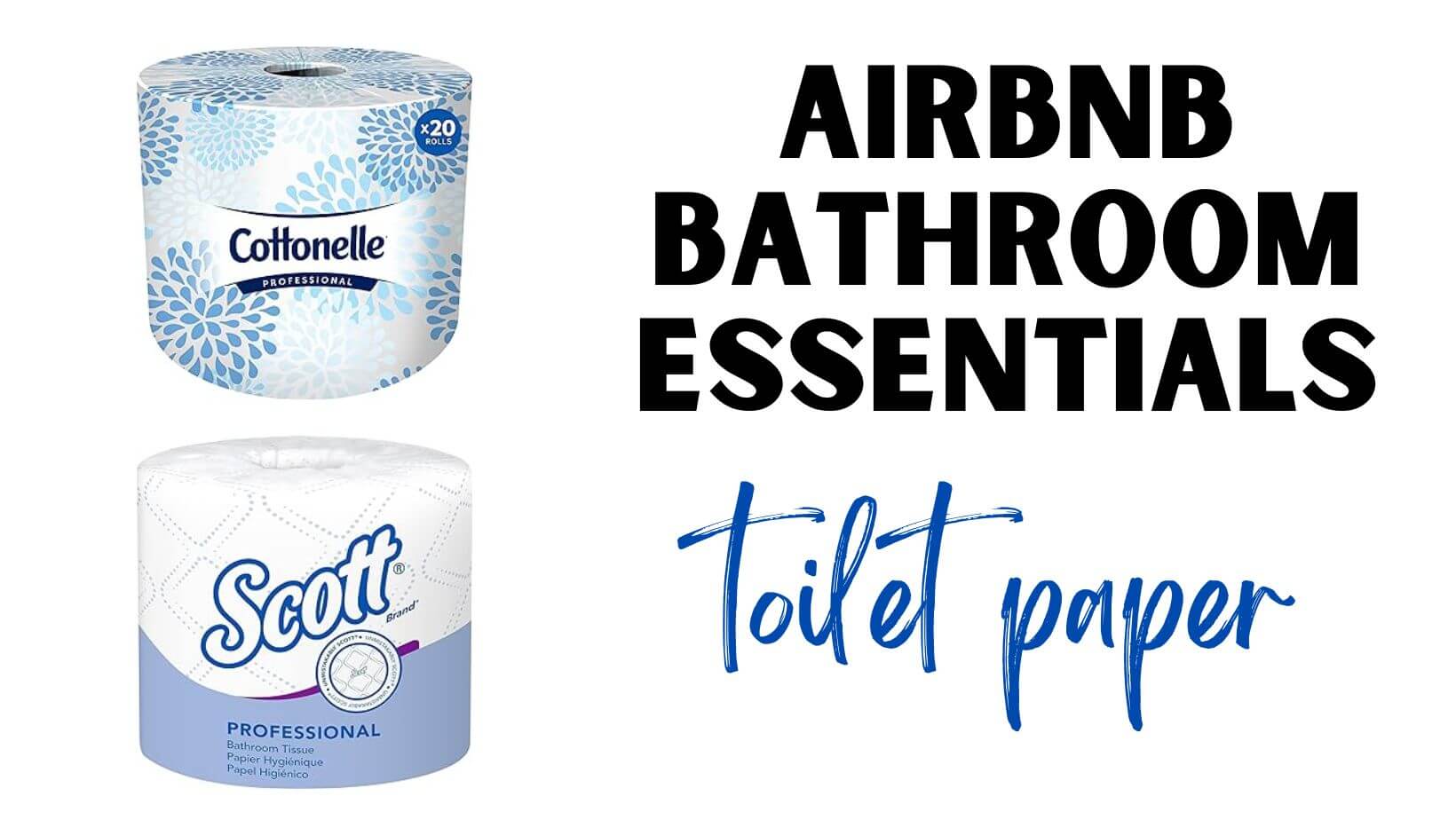 Airbnb Bathroom Essentials Toilet Paper
