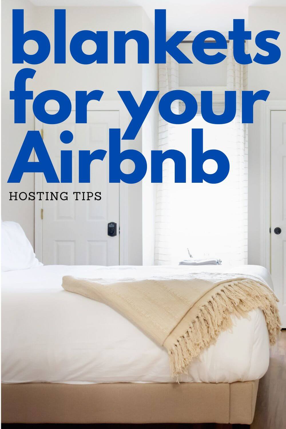 Airbnb Hosting Tips Blanket Reccomendations