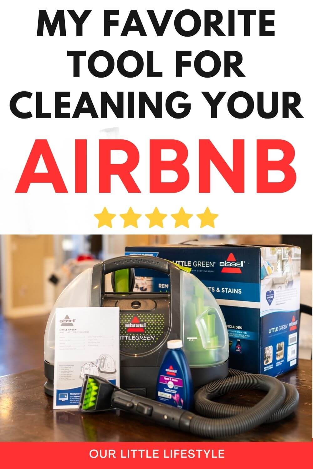 My Favorite Tool For Cleaning Your Airbnb