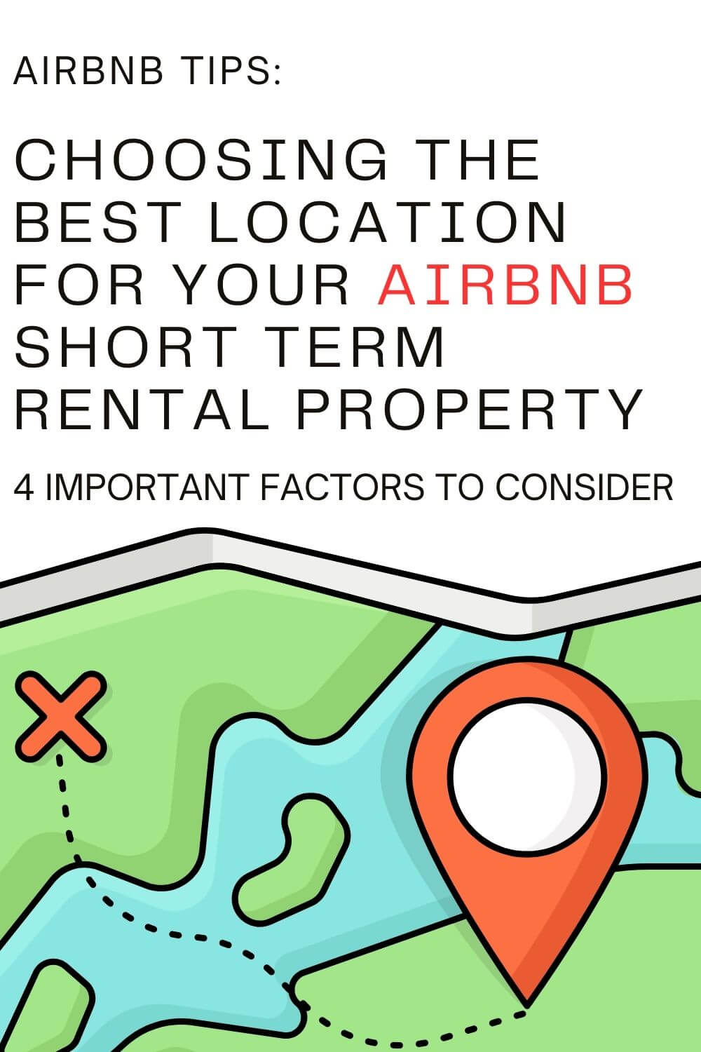 Airbnb tips For Choosing a Location to Purchase