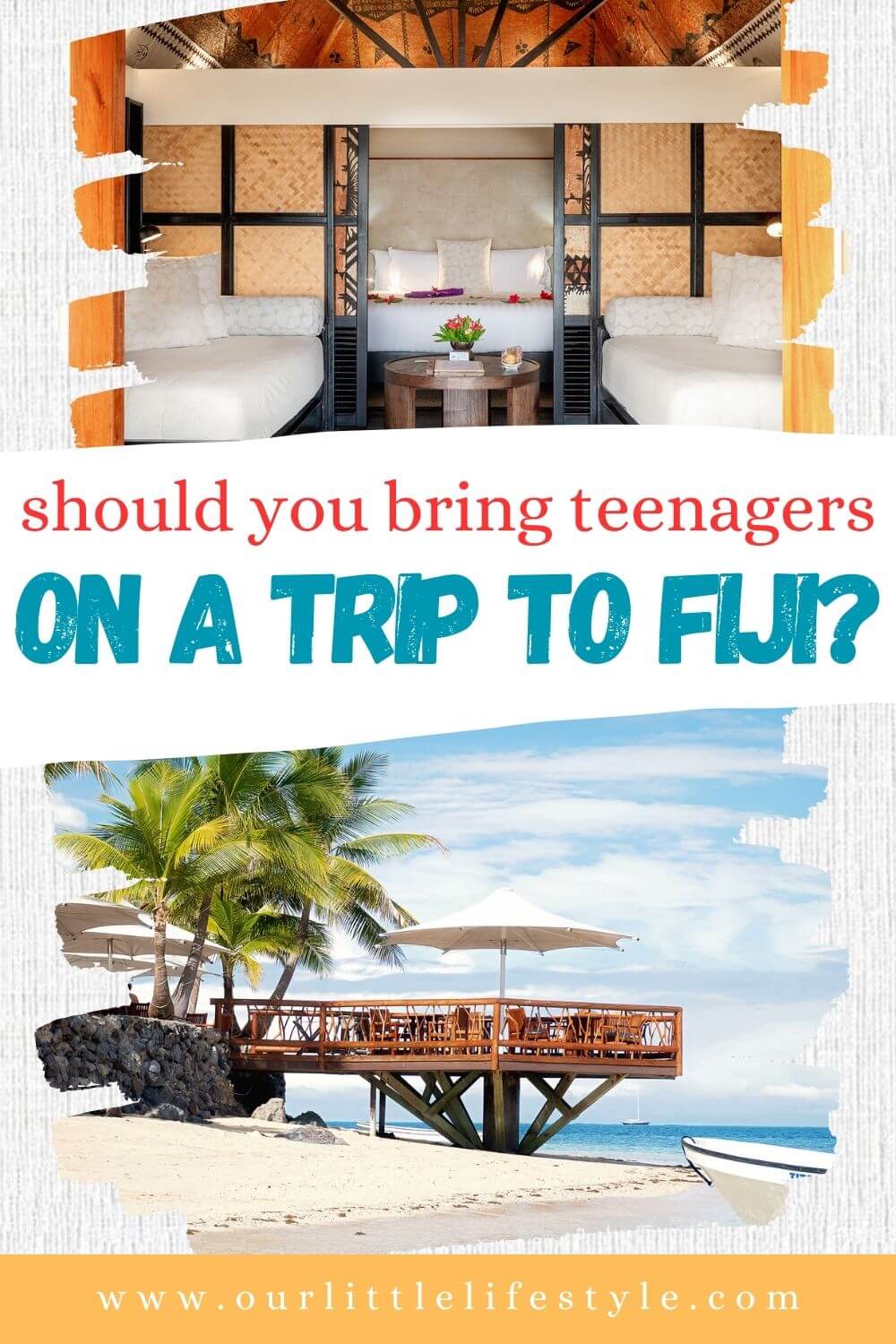 Trip To Fiji With Teens