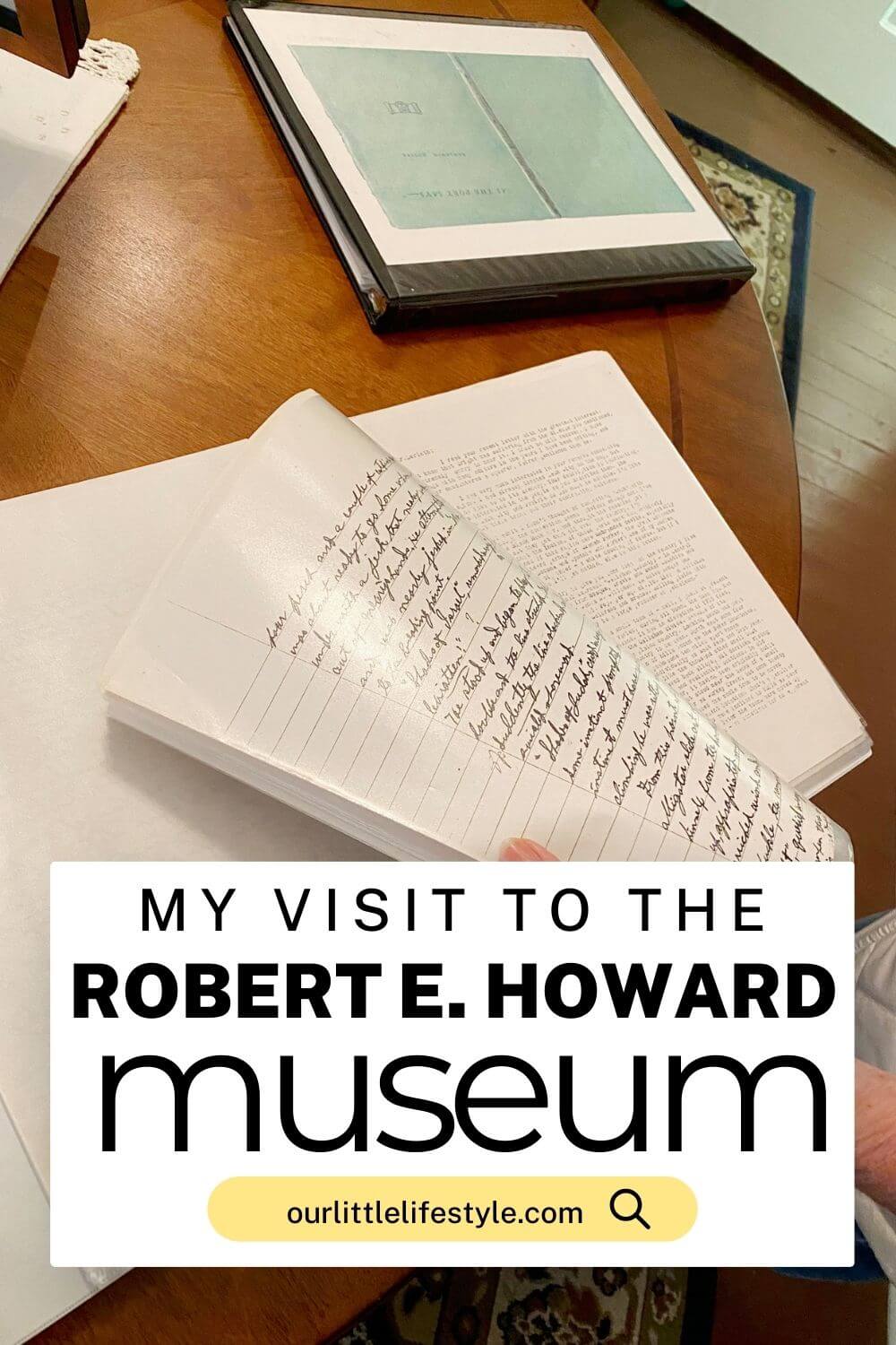 Visiting the Robert E. Howard Museum