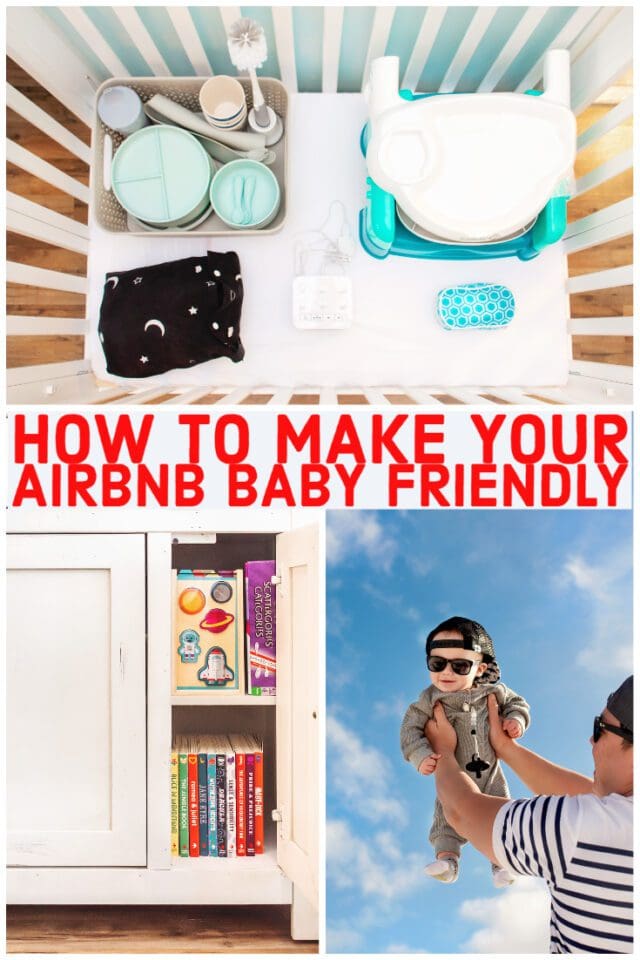 Easy Ways to Create a Baby Friendly Airbnb Our Little Lifestyle