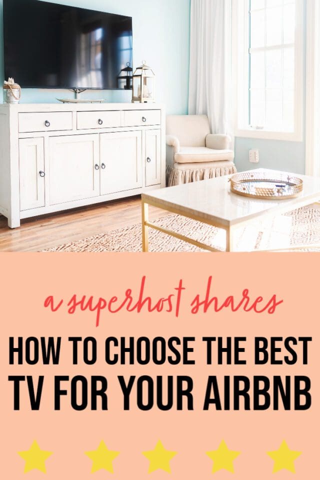 Choosing the Best TV for Airbnb Rental Properties