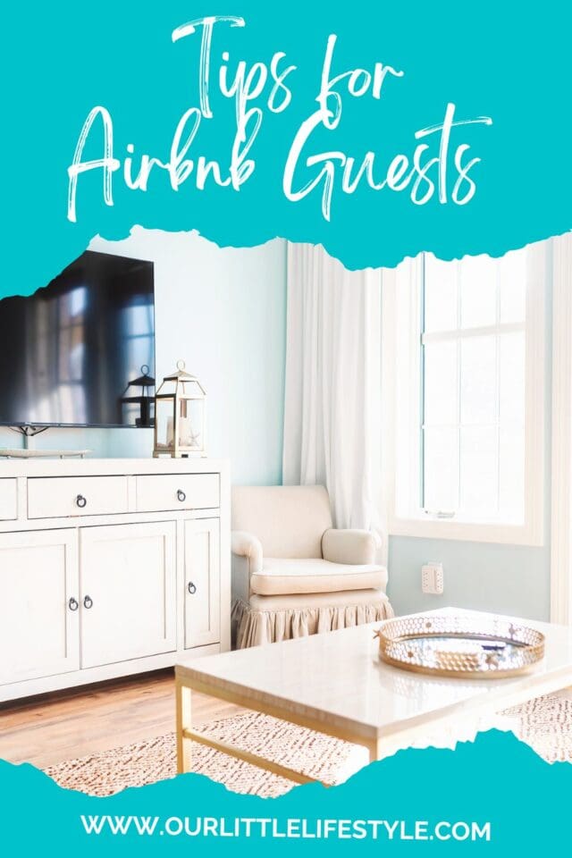Don’t Ghost Your Host + other Airbnb tips for guests!