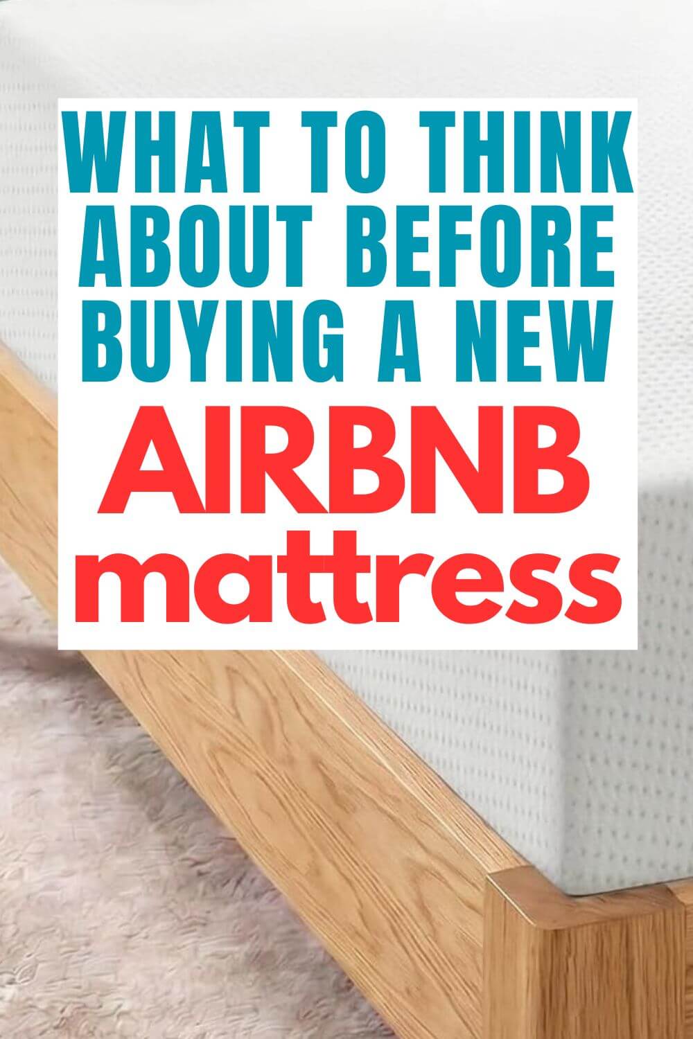 Best Airbnb Mattress