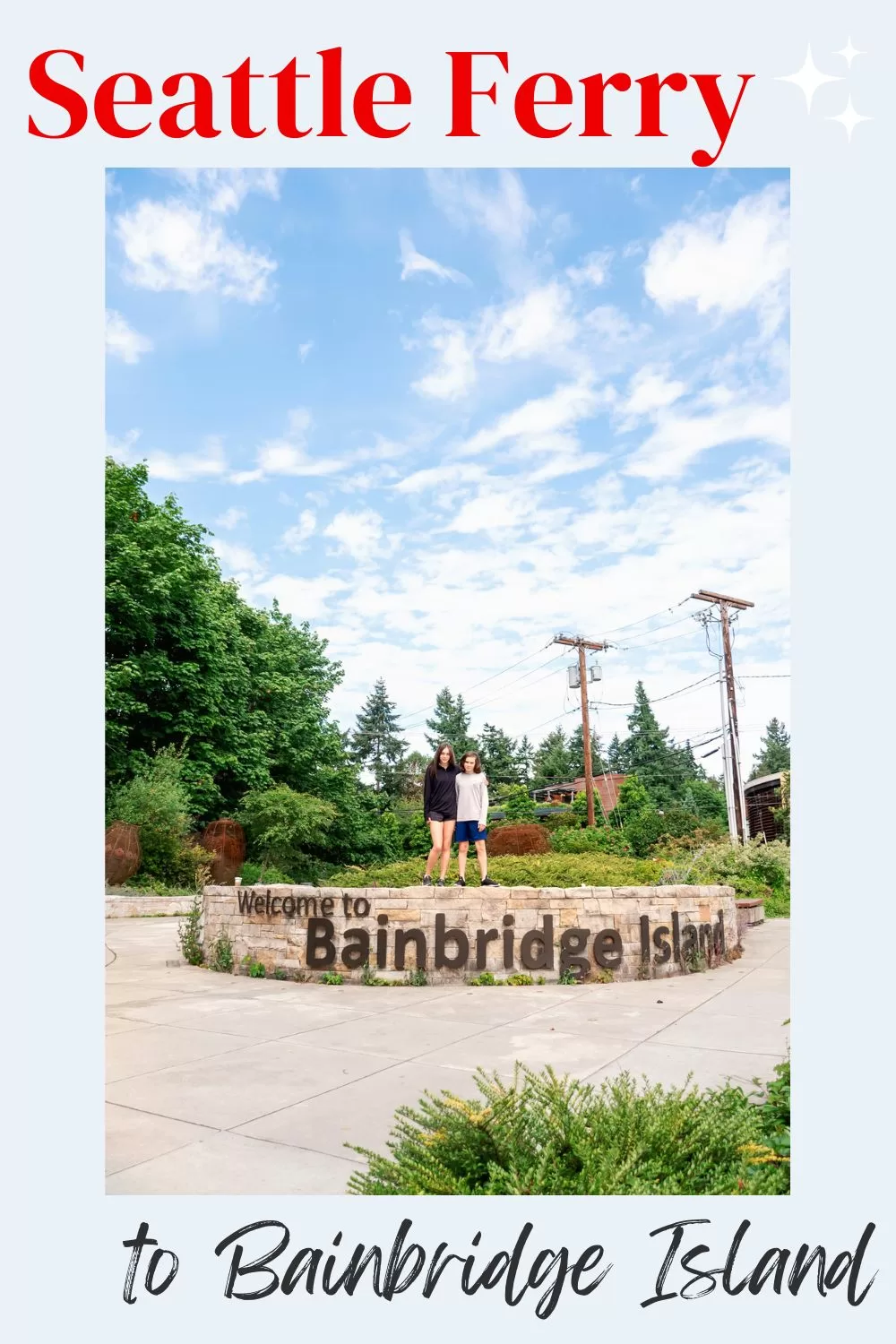 Bainbridge Seattle Ferry Guide