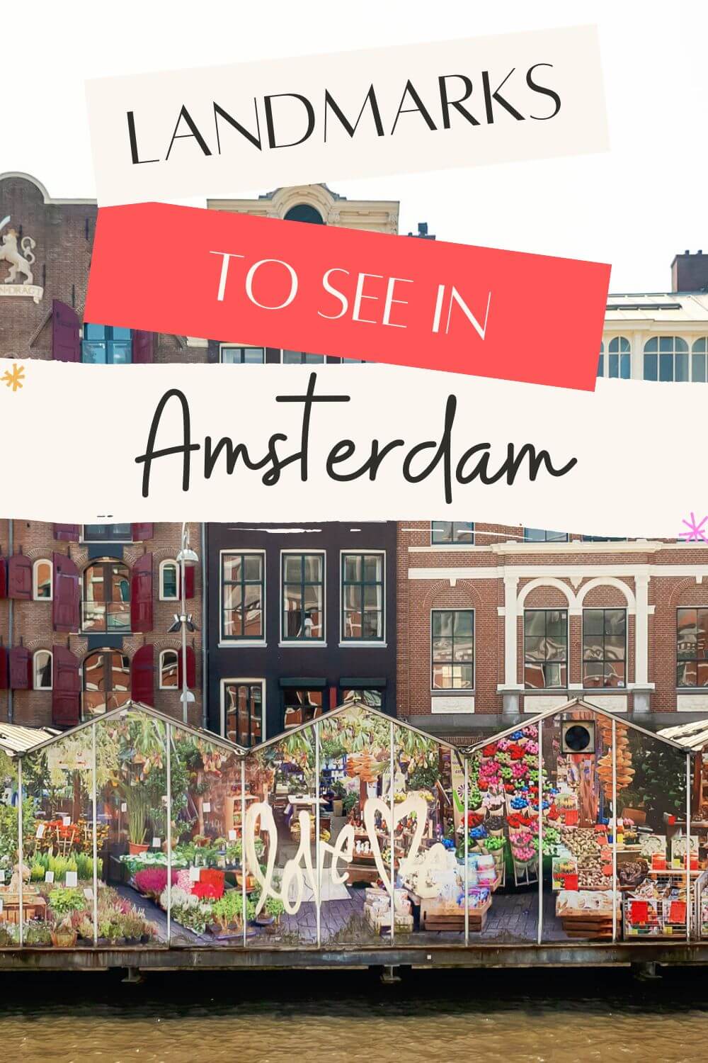 Places to see in Amsterdam
