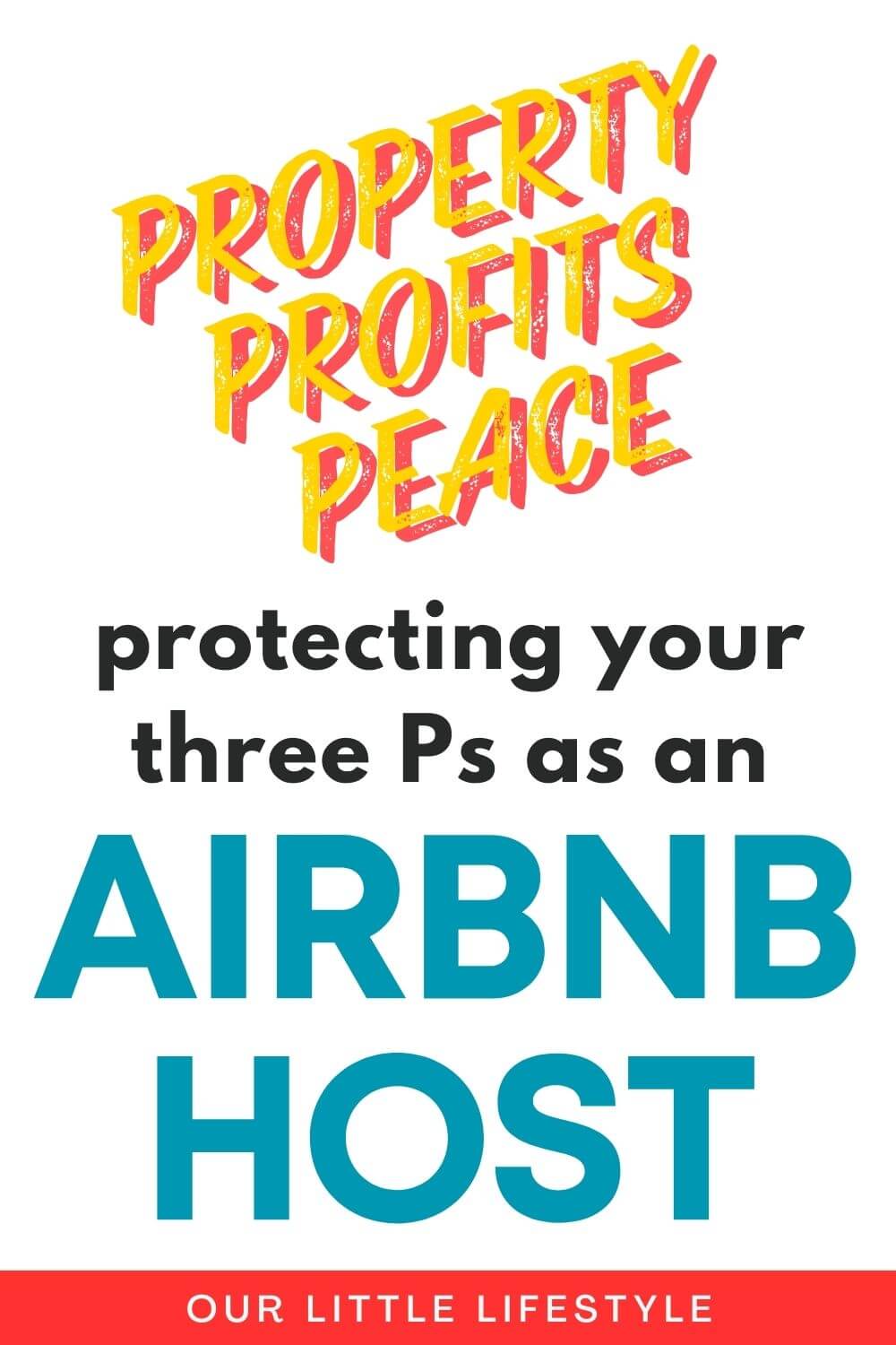 Airbnb Hosts Protecting Your Three Ps Property, Profit, Peace