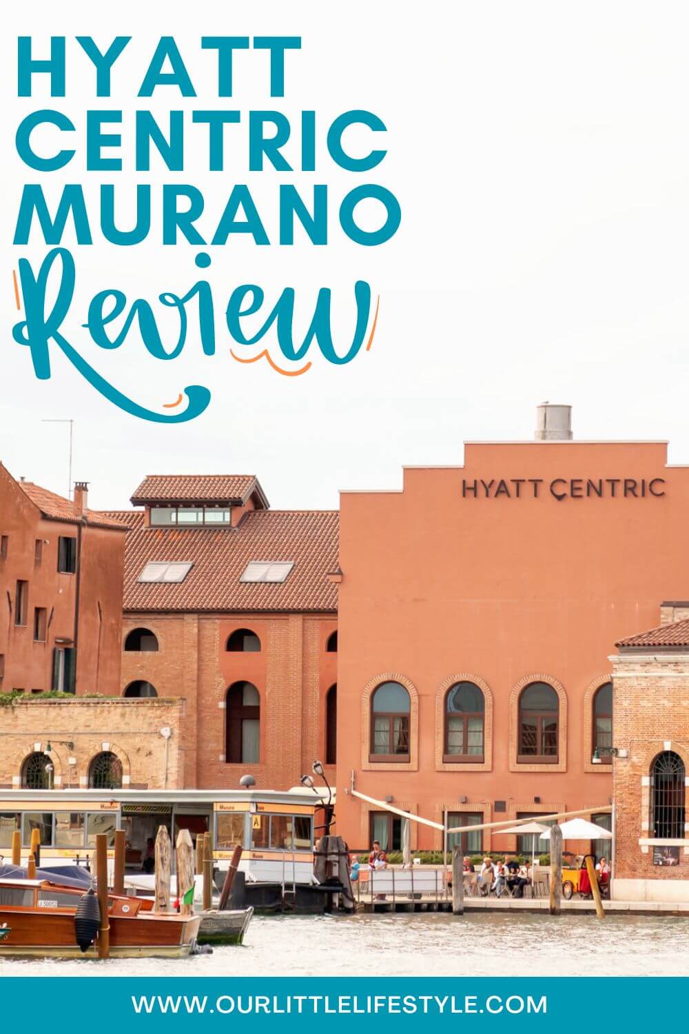 Hotel Review The Hyatt Centric Murano Venice