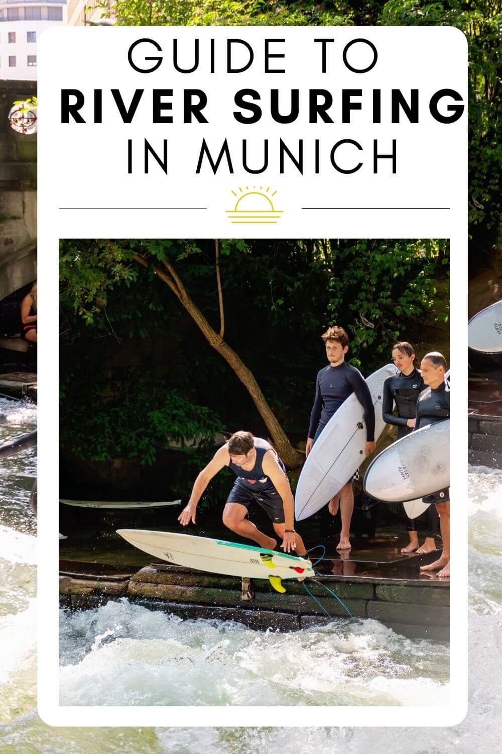 Munich River Surfing on Eishbach Wave