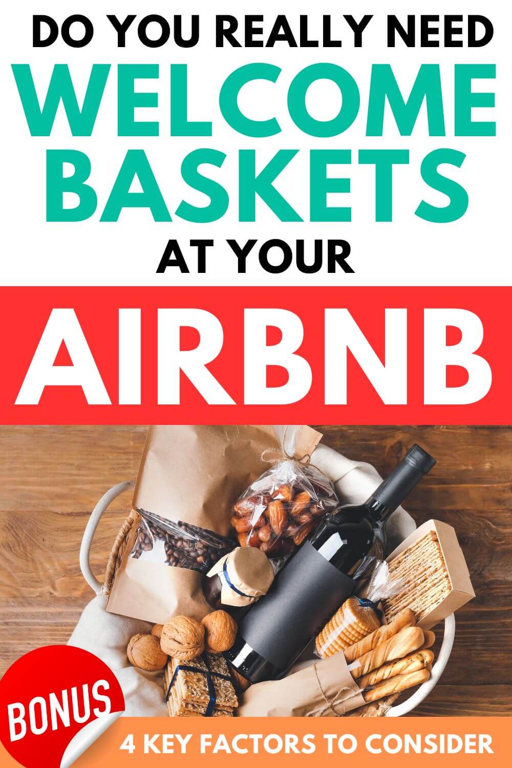 Airbnb Welcome Basket Considerations For Airbnb Hosting