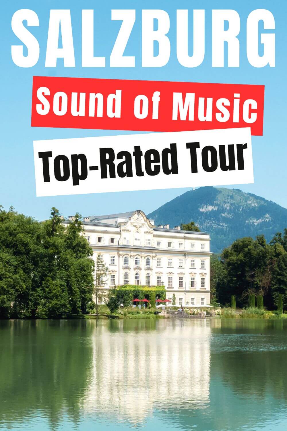 Best Sound of Music Salzburg Tour 2025