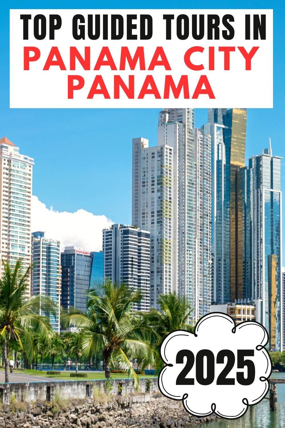 Things To Do in Panama CIty Panama 2025 Travel Guide