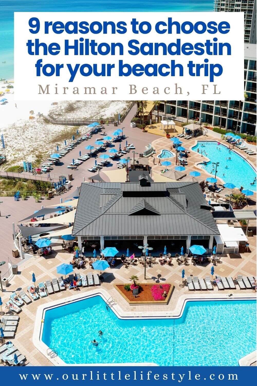 Hilton Sandestin Blog Post 2025