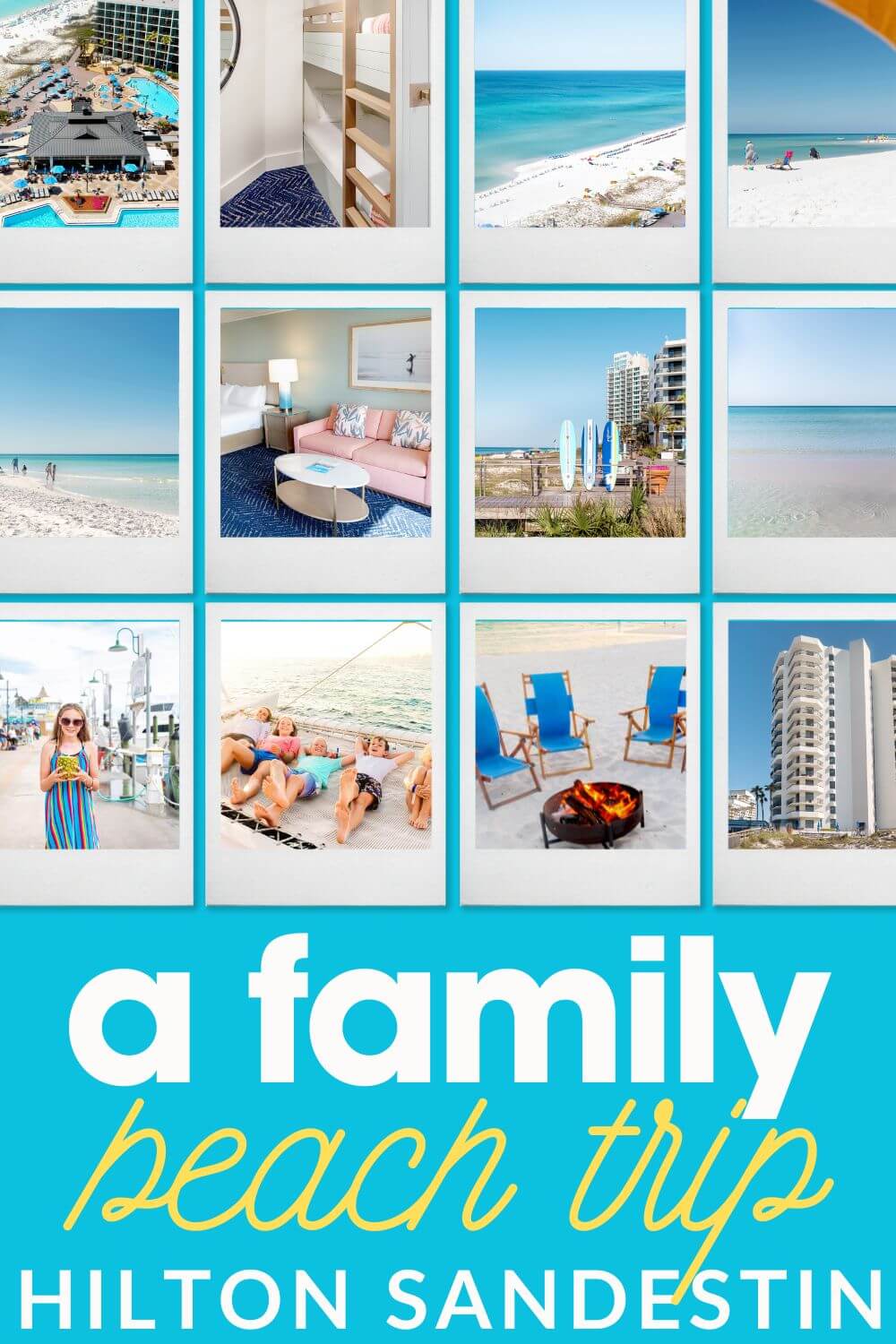 Hilton Sandestin Family Beach Trip 2025