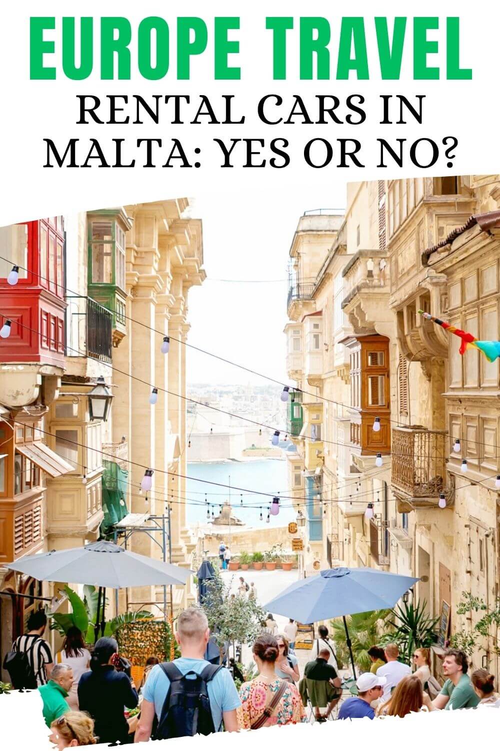 europe travel Should You Rent A Car on Malta