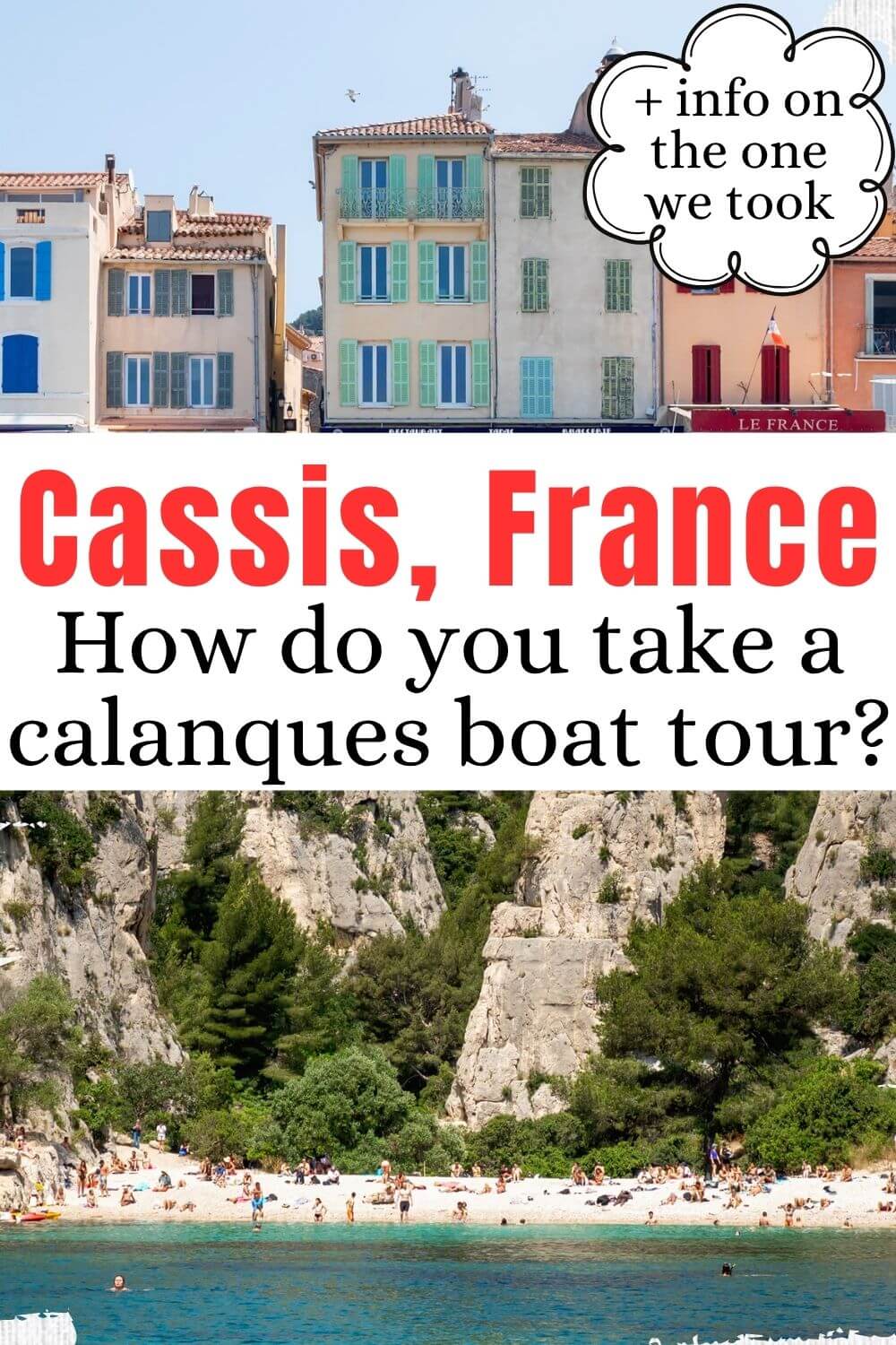 Cassis France Calanque Boat Tours Tips