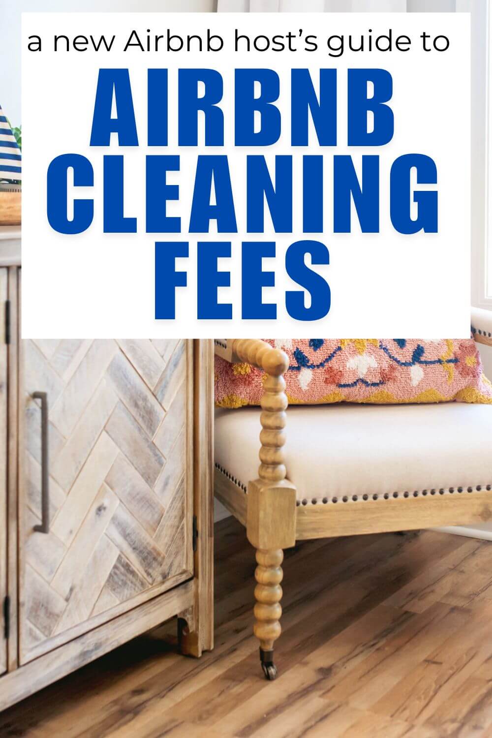 Airbnb Cleaning Fee Tips