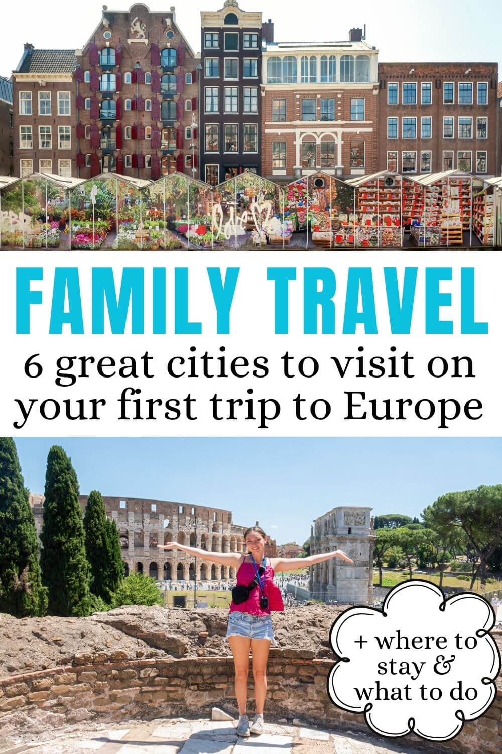 European Cities Perfect for Your First Family Trip Blog