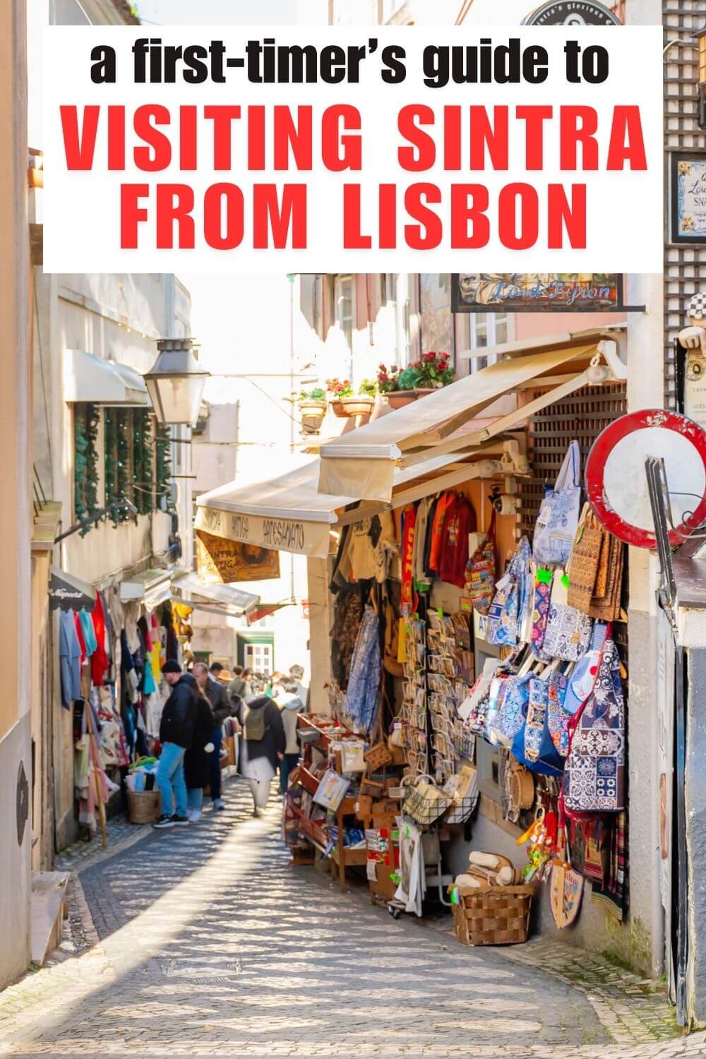 Taking a Sintra Day Trip From Lisbon