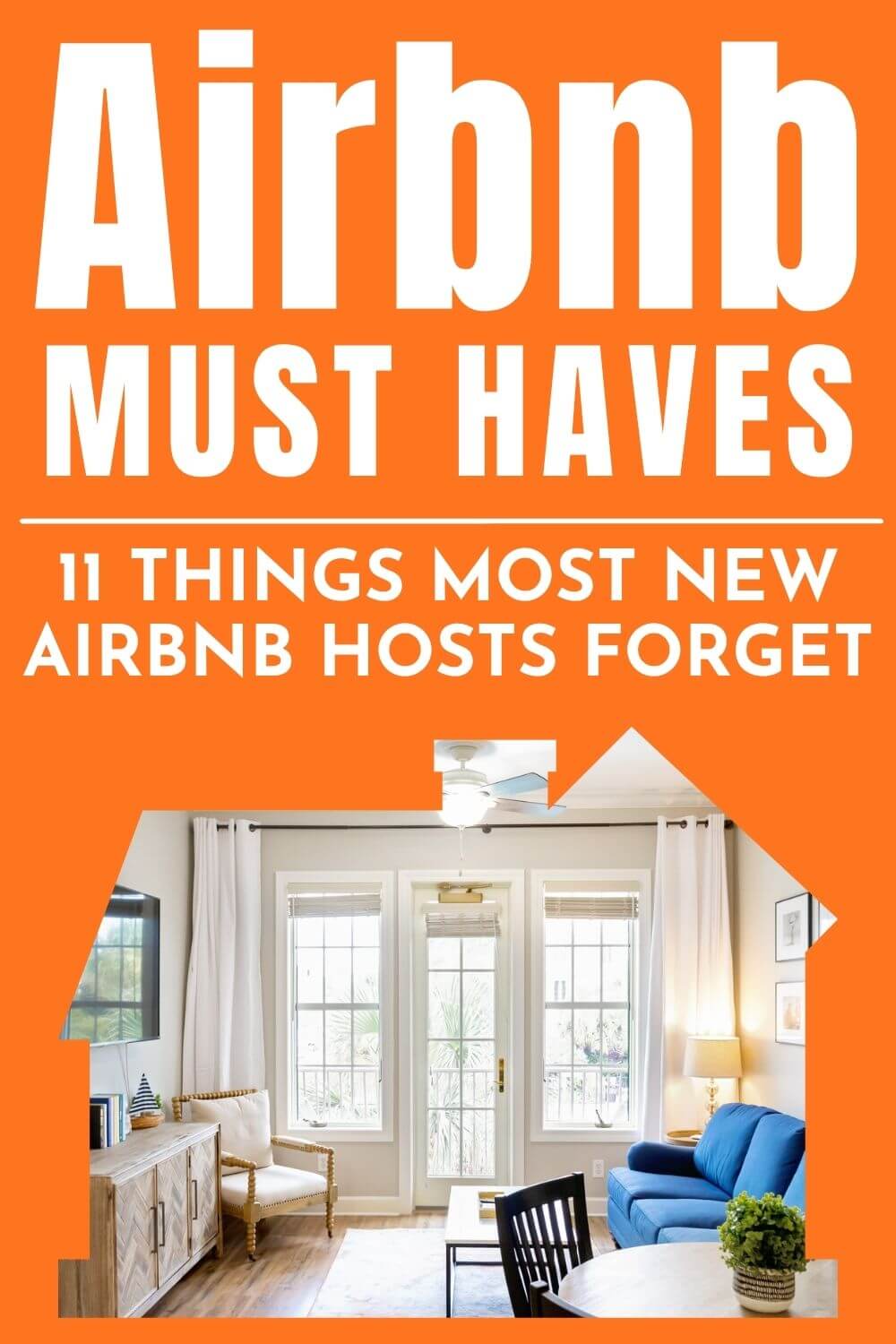 11 Things New Airbnb Hosts Forget with Links