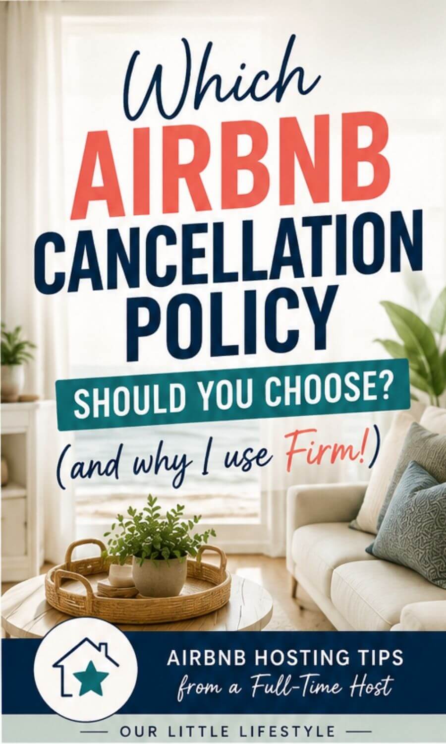 Which Airbnb Cancellation Policy Should You Choose For Your Short-Term Rental (2)