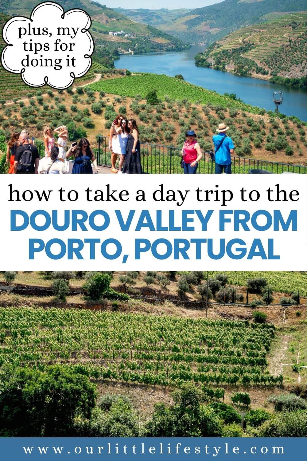 Hero image for a travel post showing a group of tourists overlooking vineyards and the Douro River, about a day trip from Porto, Portugal.
