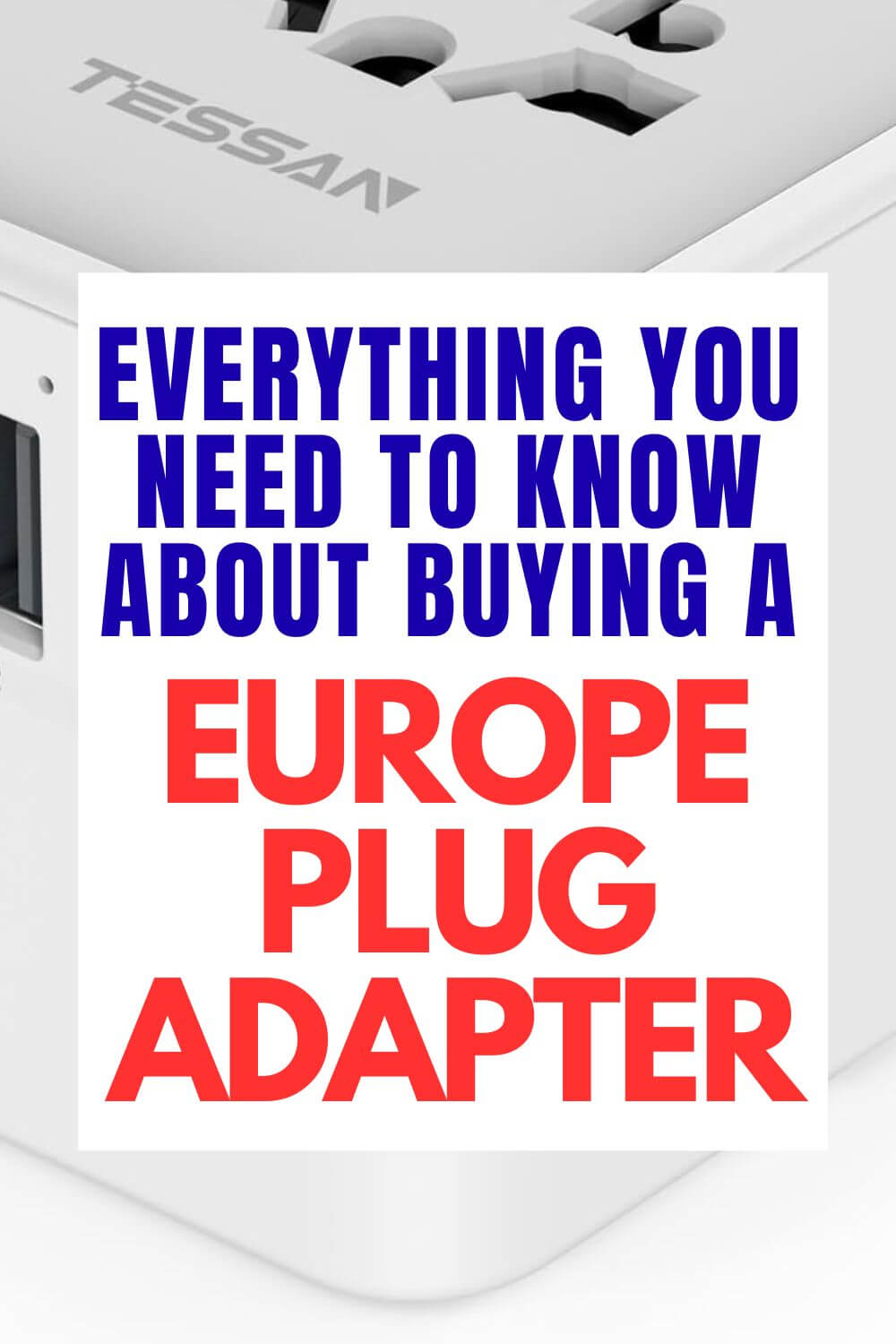 What to know about European Plug Adapters