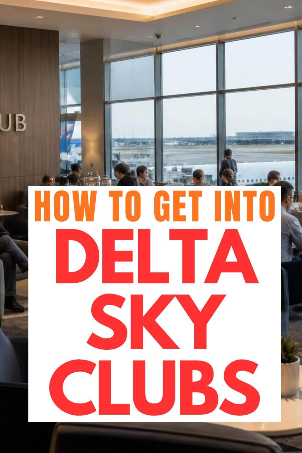 how to get into the delta lounges 2026