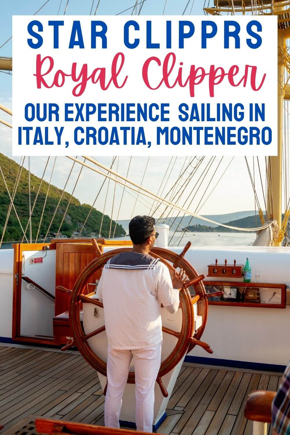 Sarah Blevins Star Clippers Royal Clipper Adriatic Sea Sailing Itinerary for Italy Croatia Montenegro