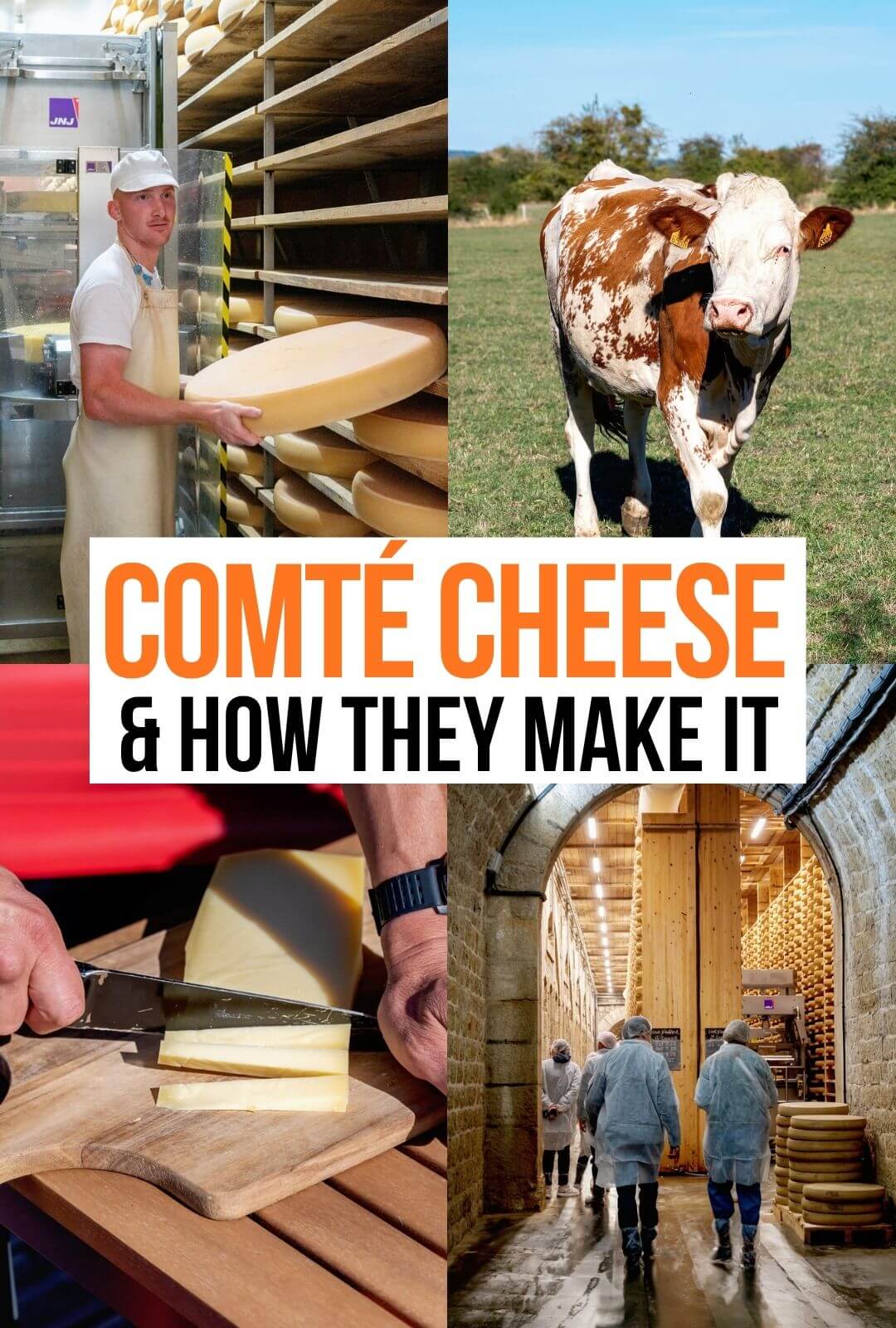 Comte Cheese in France and How They Make It